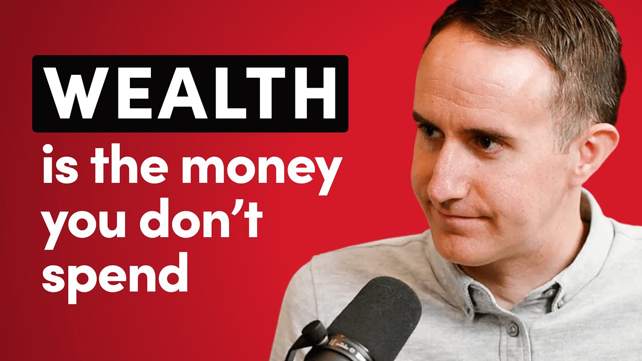 Morgan Housel: What You Need to Master (And Avoid) to Get Rich, Stay Rich, and Build Wealth