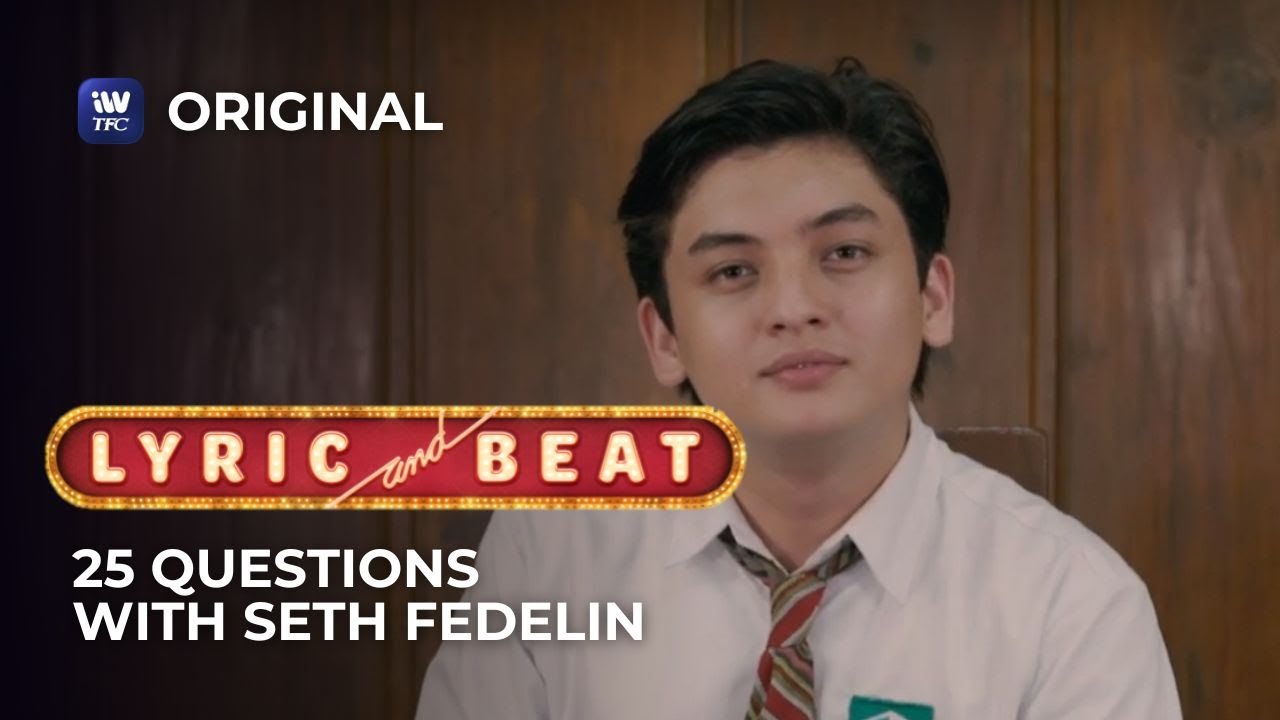 Lyric And Beat 25 Questions with Seth Fedelin | iWantTFC Original Series