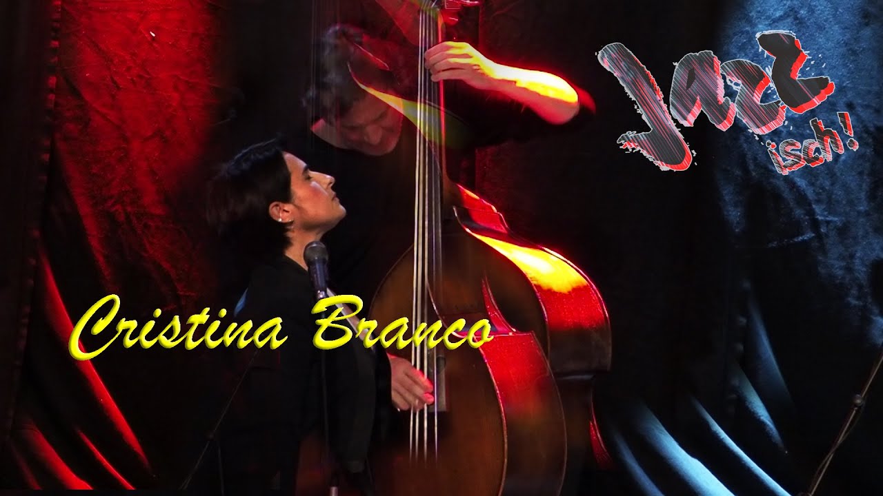 Jazz isch! • Cristina Branco