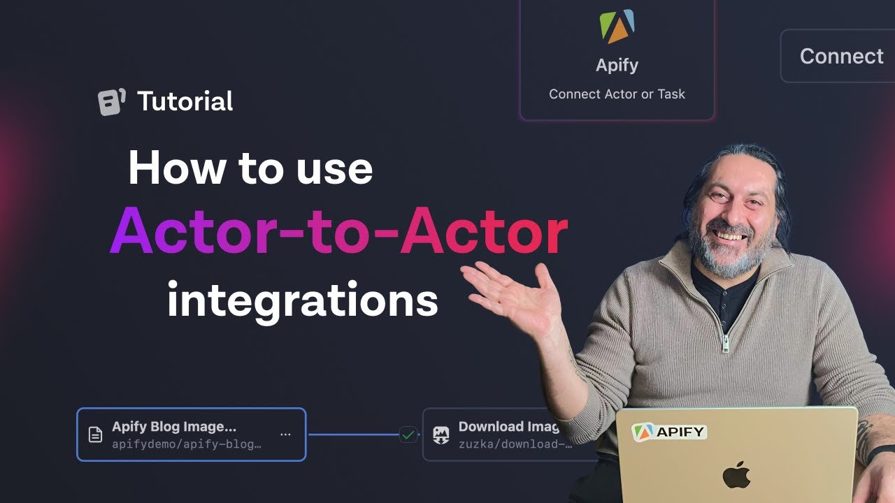 How to use Apify's Actor-to-Actor integration &bull; Integrate scrapers with other scrapers