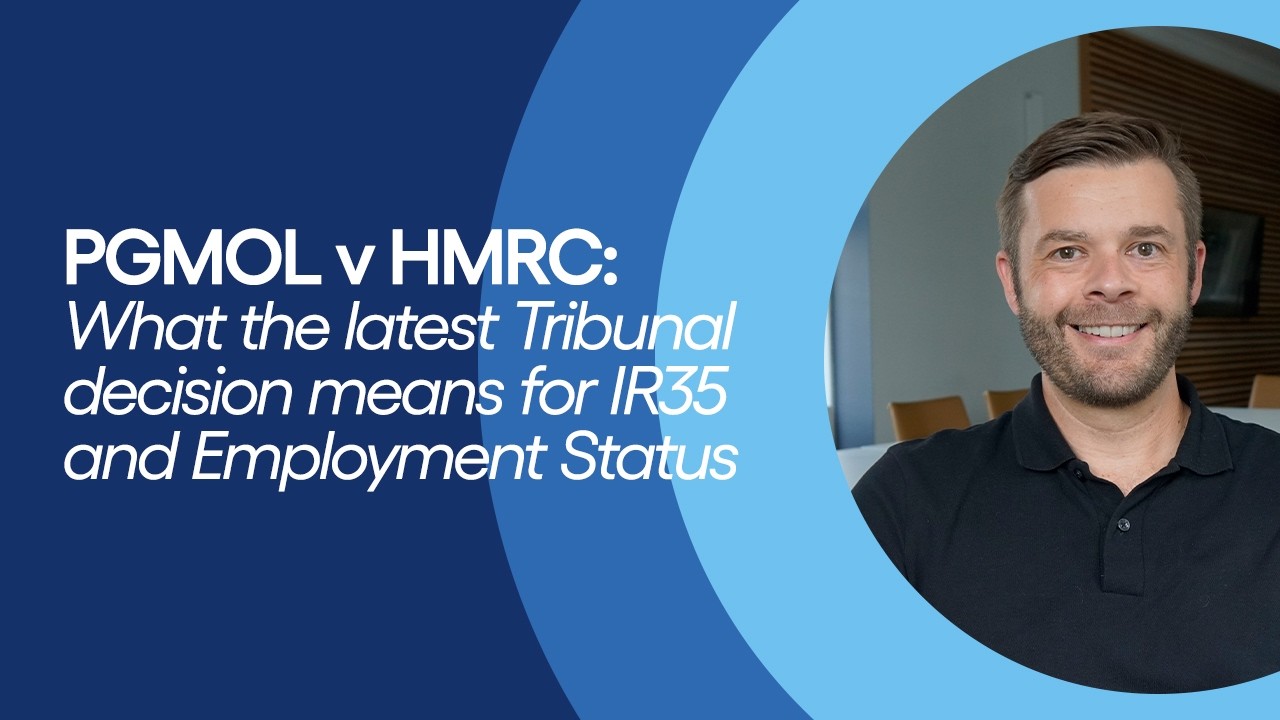 What the Tribunal decision in PGMOL v HMRC means for IR35 and Employment Status