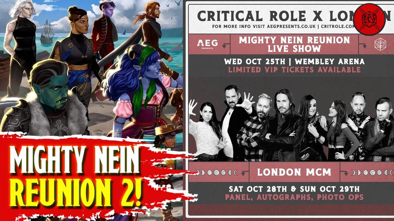 NEW MIGHTY NEIN REUNION SPECIAL! Echoes Of The Solstice: Critical Role LIVE In London!