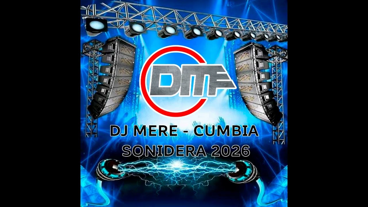 DJ MERE  - CUMBIA SONIDERA 2026