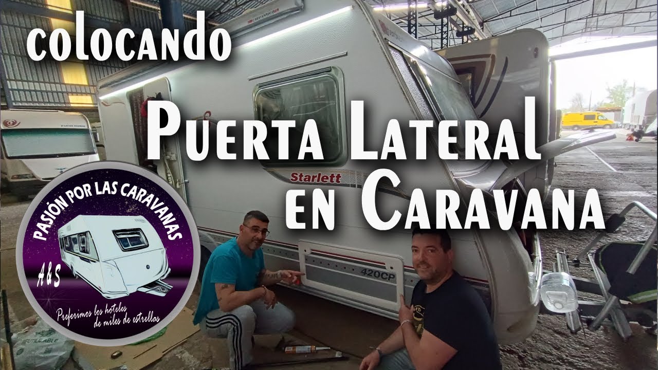 Colocación de puerta lateral para caravana, auto-caravana o camper