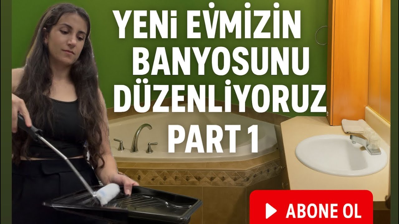 KANADA’DAKİ YENİ EVİMİZİN BANYOSUNU DÖNÜŞTÜRÜYORUZ PART 1