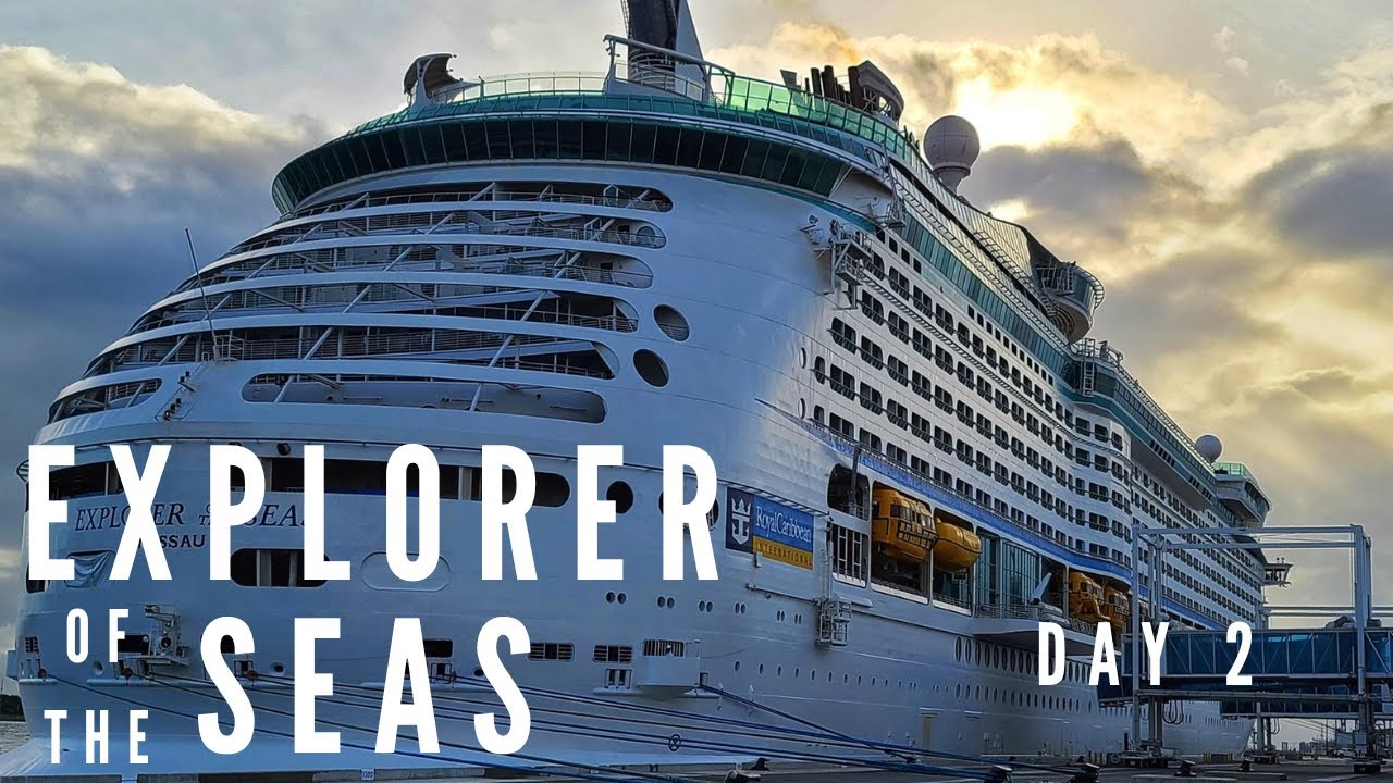 Explorer of the Seas 2023 | Day 2 Nassau on the Ship