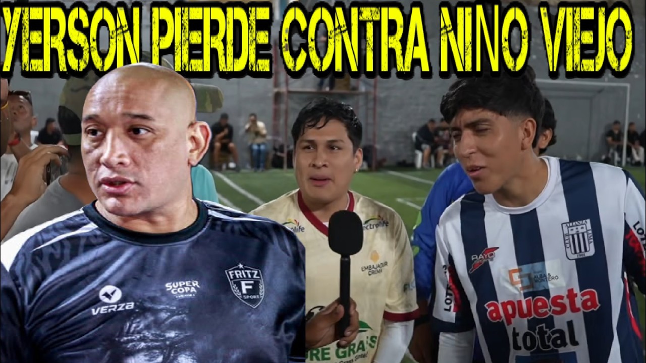 PARTIDO DE NIÑO VIEJO  vs YERSON y CAÑITA  POR 100 MIL SOLES #fritzsport #tiayolu #cuevita #milenka
