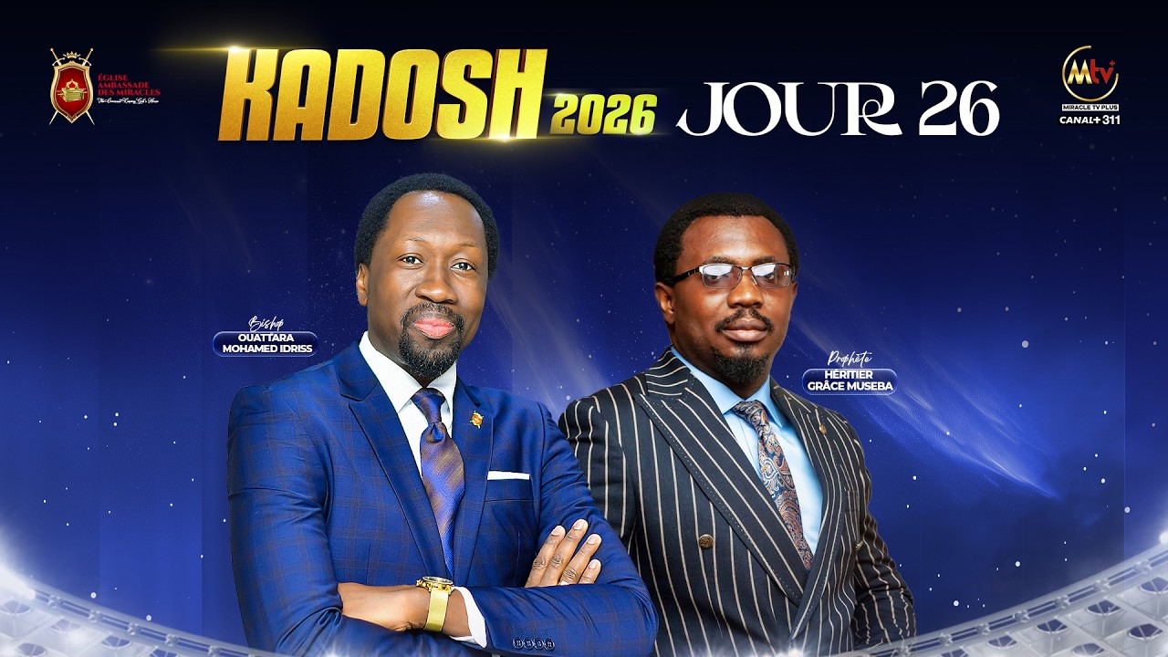 KADOSH Jour 26 II  Prophète Héritier Grace  Museba.