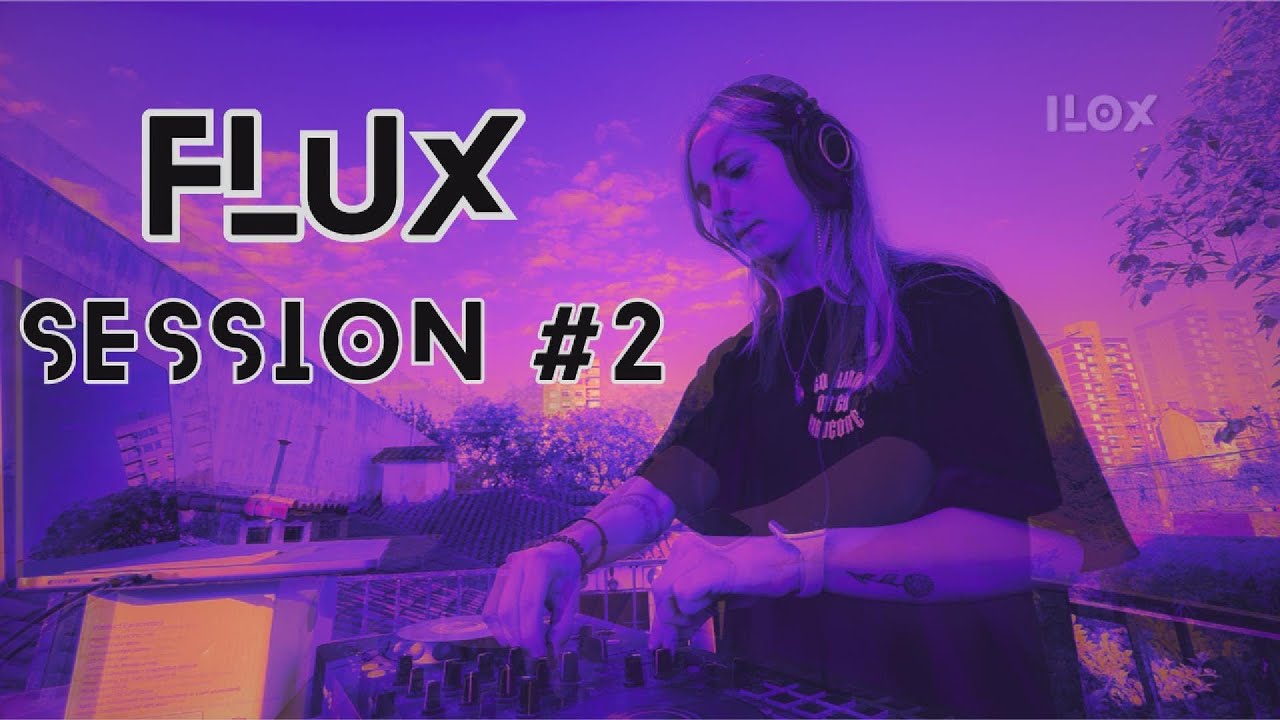 ILOX | Hard Trance, Techno & Acid Set | Flux Sessions 02 | Buenos Aires, Argentina