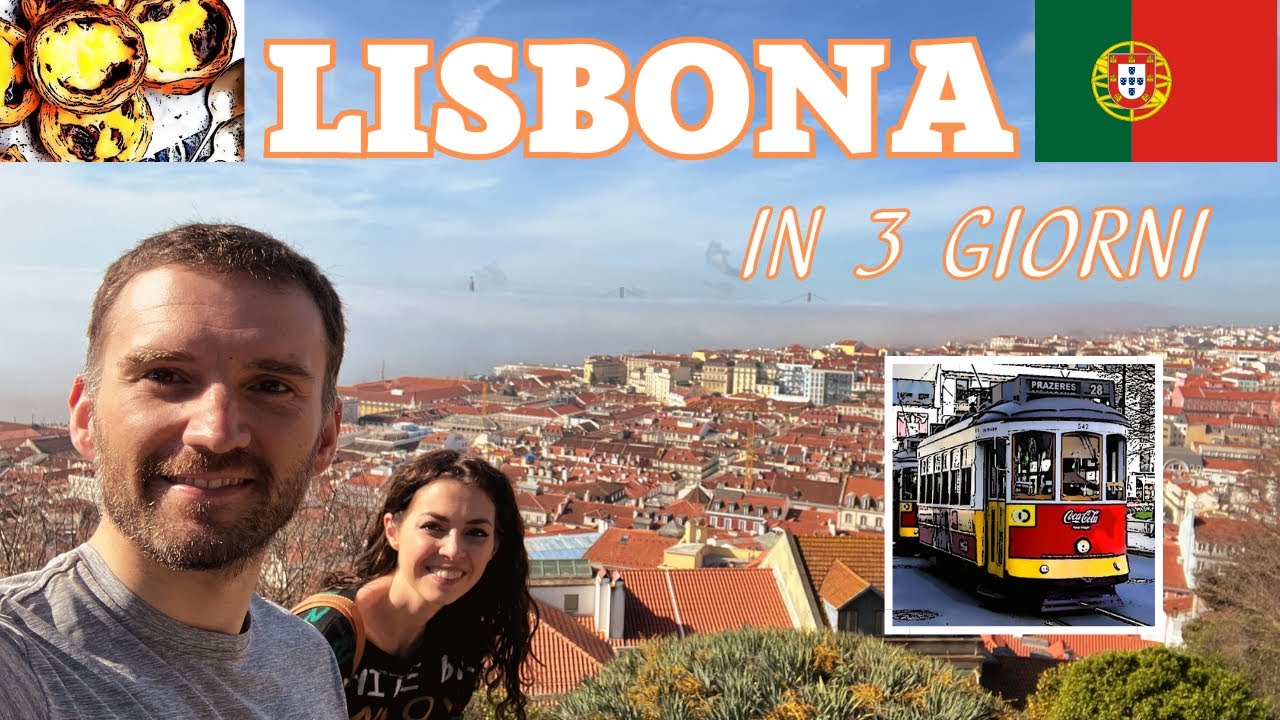 Lisbona - 3 giorni alla scoperta della capitale del Portogallo - VLOG 4K