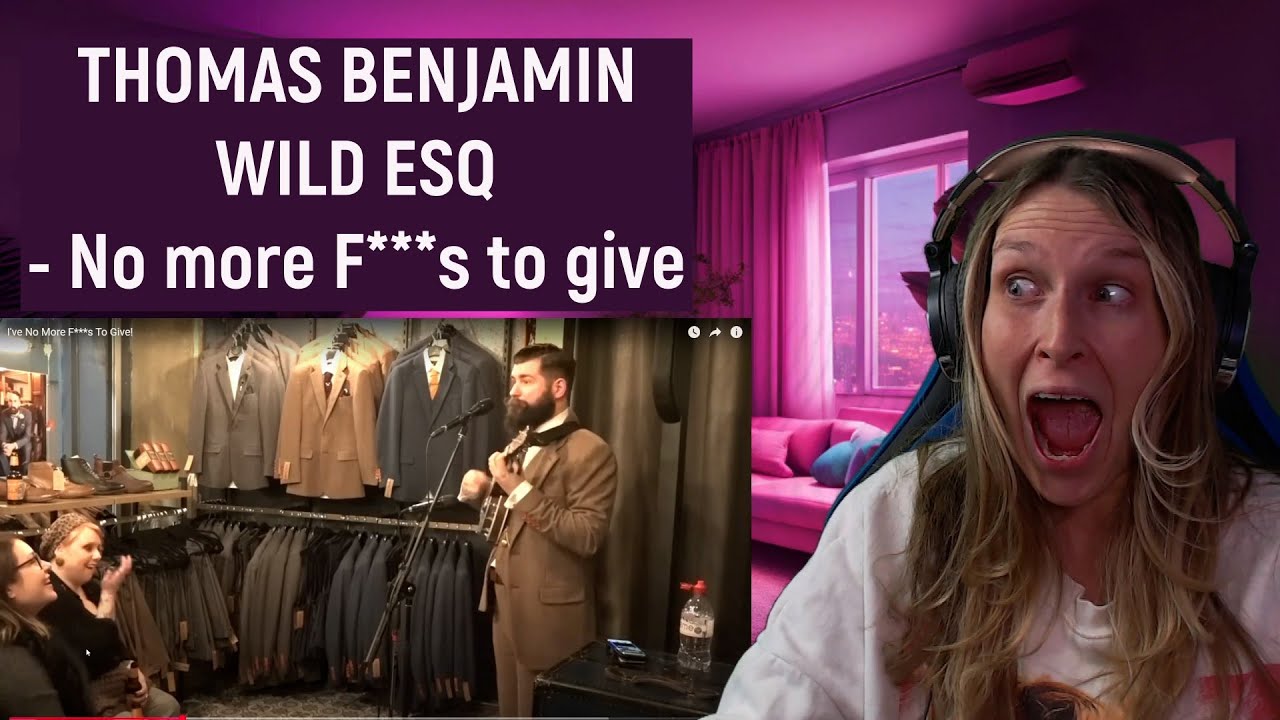 THOMAS BENJAMIN WILD ESQ - I'VE NO MORE F***S TO GIVE | REACTION