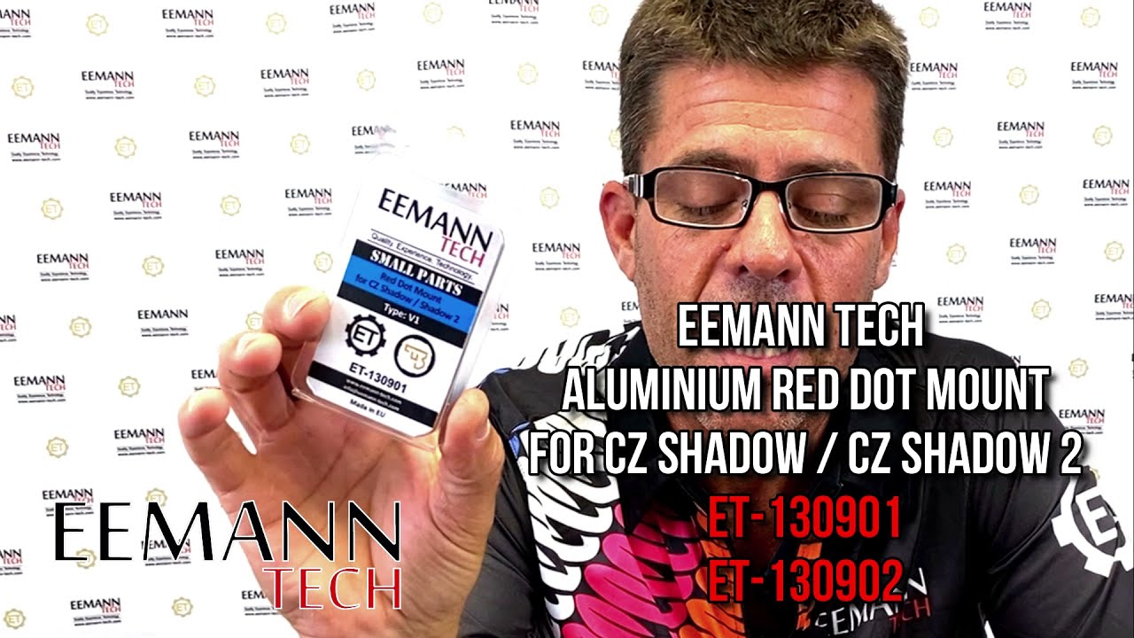 Eemann Tech Aluminium Red Dot Mount for CZ Shadow / CZ Shadow 2 ET-130901 / ET-130902