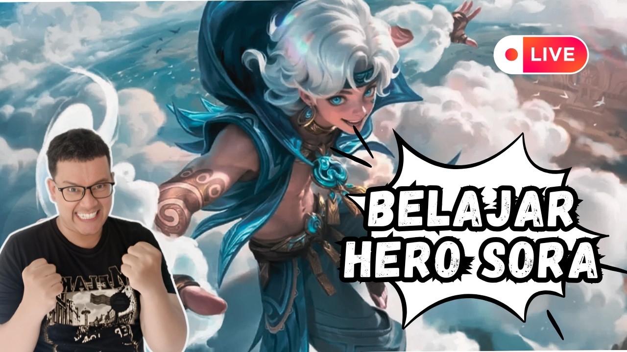 HALO SEMUA ! KITA MOBILE LEGEND DULU, BELAJAR HERO SORA AOI #argiequest #mlbb