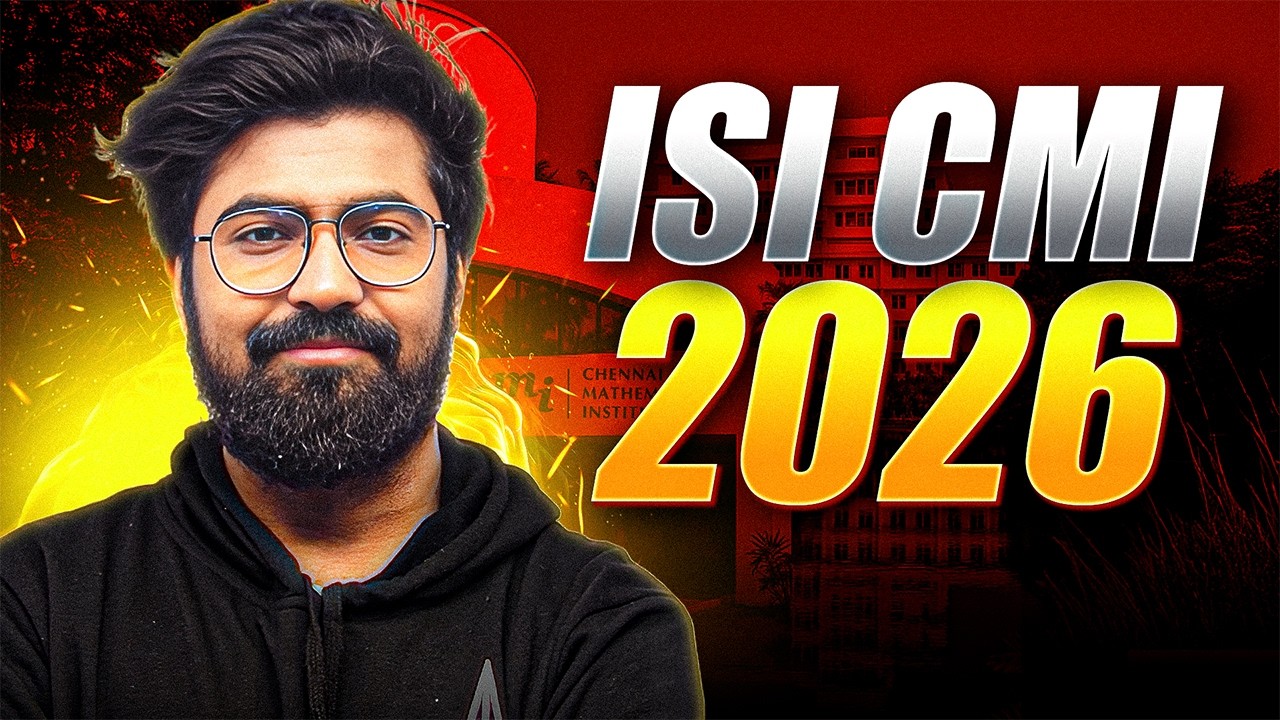 ISI/CMI 2026 Preparation Strategy | Complete Plan for Aspirants 🎯