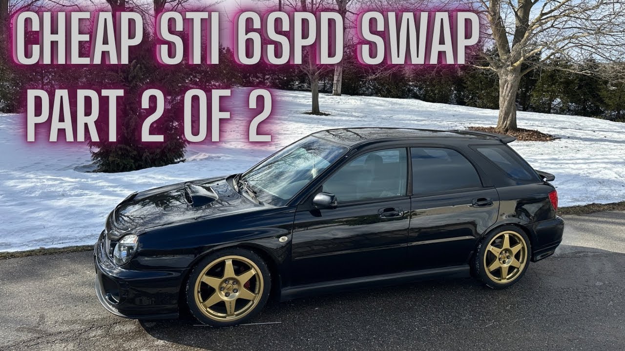 Замена коробки передач STI 6spd на DCCD в вашем GD/GC при ограниченном бюджете - Часть 2 из 2