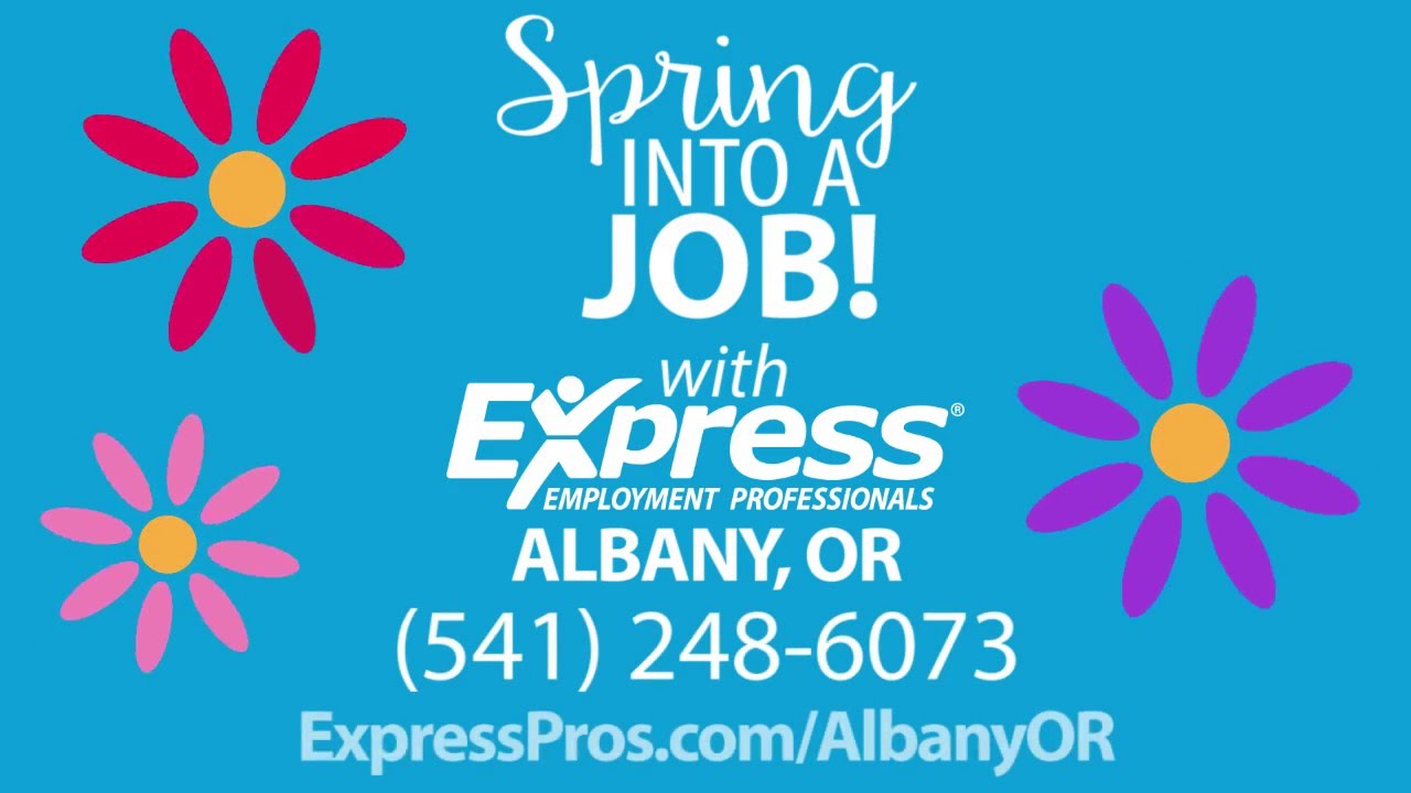 Spring Into A Job with Express of Albany!