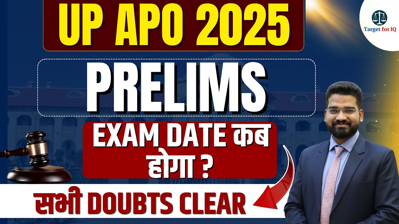 UP APO 2025 | Prelims Exam कब होगा? | Tatget for IQ | More Informations 7500110314 |