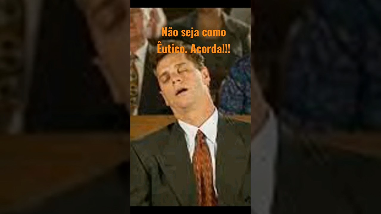 Crente &Ecirc;utico, Est&aacute; na Igreja Mas Est&aacute; Dormindo - N&atilde;o Espere Cair da Janela #milagres #shorts