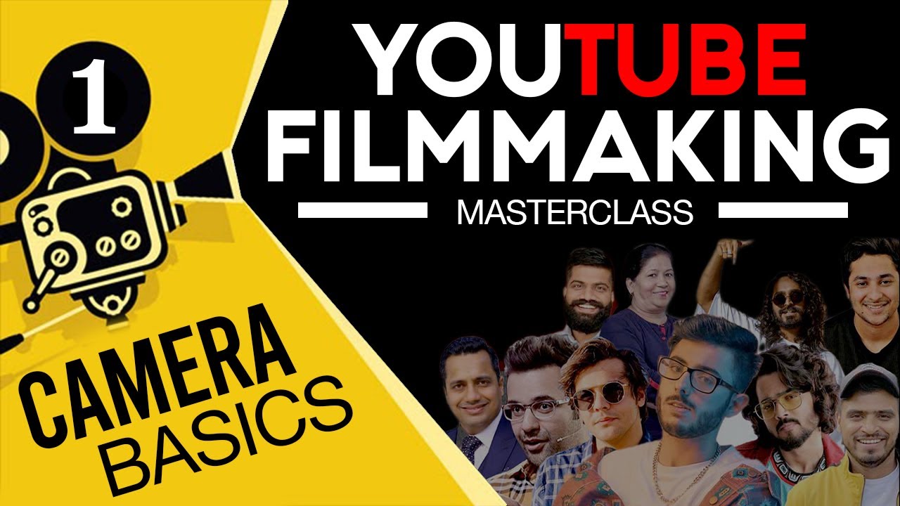 YOUTUBE FILMMAKING COURSE EP-1 | CAMERA BASICS & SETTINGS