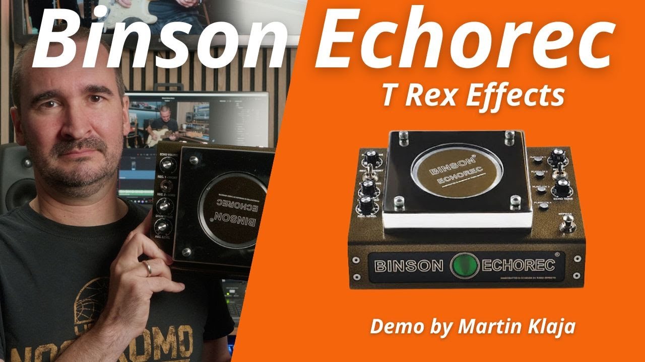 T Rex Effects // Binson Echorec //  Demo by Martin Klaja