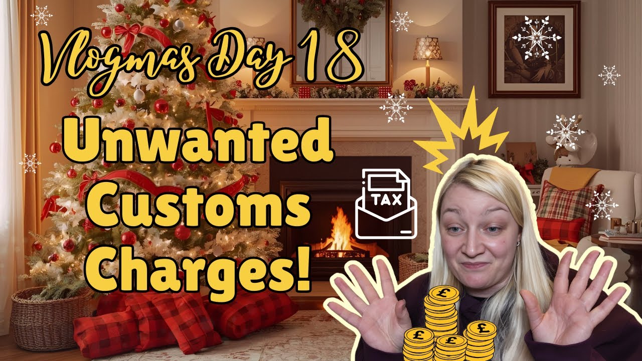 VLOGMAS DAY 18 | Chill Day Until Royal Mail Hits My Hobbii Order with a Customs Charge