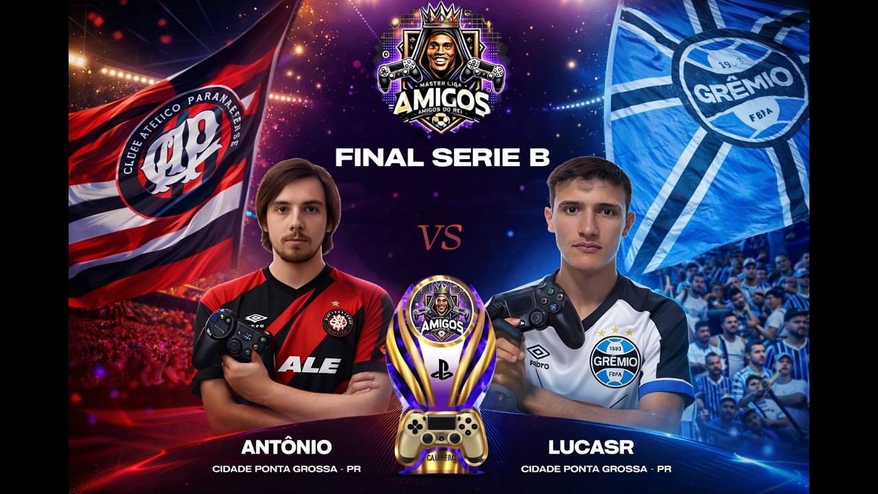 #efootball26 | ANTÔNIO-PR -x- LUCAS-PR  |  FINAL DA SÉRIE=B   |  MASTER LIGA AMIGOS DO REI