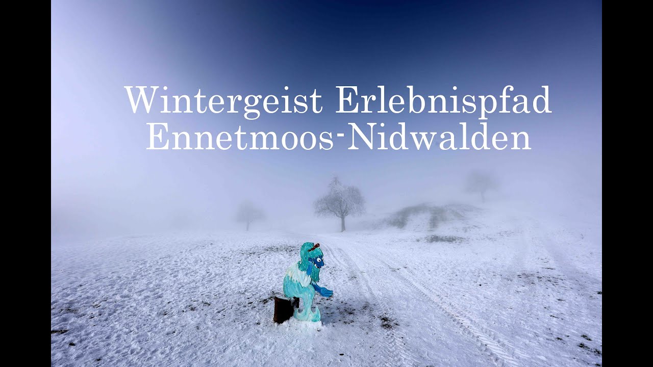 Wintergeist Erlebnispfad auf dem Mueterschwandenberg in Ennetmoos NW