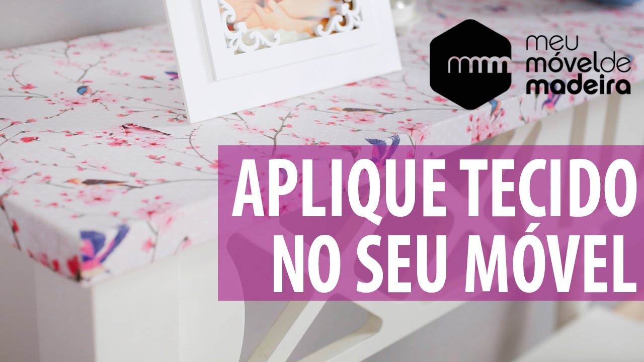 DIY: Como revestir um móvel com tecido