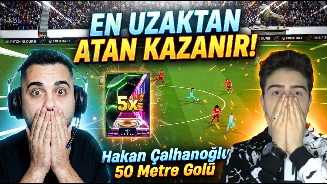 En Uzaktan Gol Atan Kazanır! 5 Epik/Show-Time Cezalı! H.&Ccedil;alhanoğlu 50 Metre Gol! 😱 eFootball Mobile