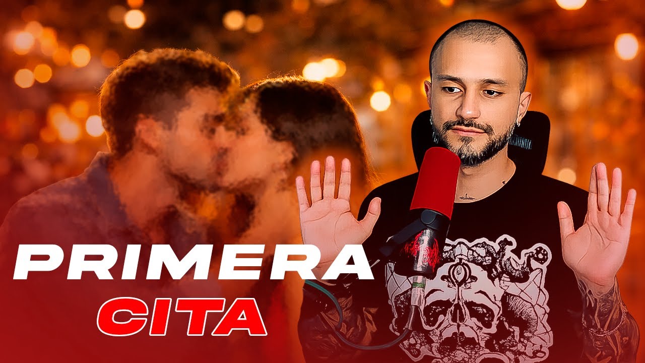 QUE HACER EN LA PRIMERA CITA | EL MUÑE