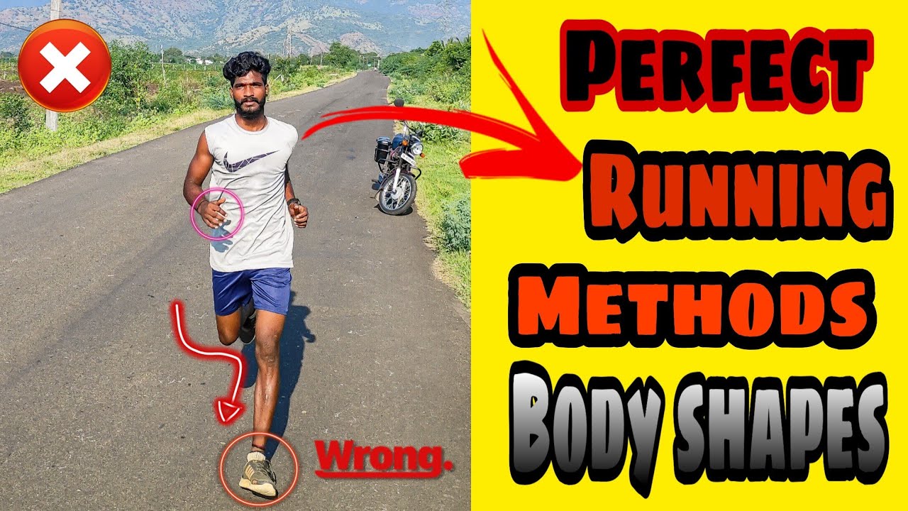 Which is the perfect  method of Running | perfect running body shapes |