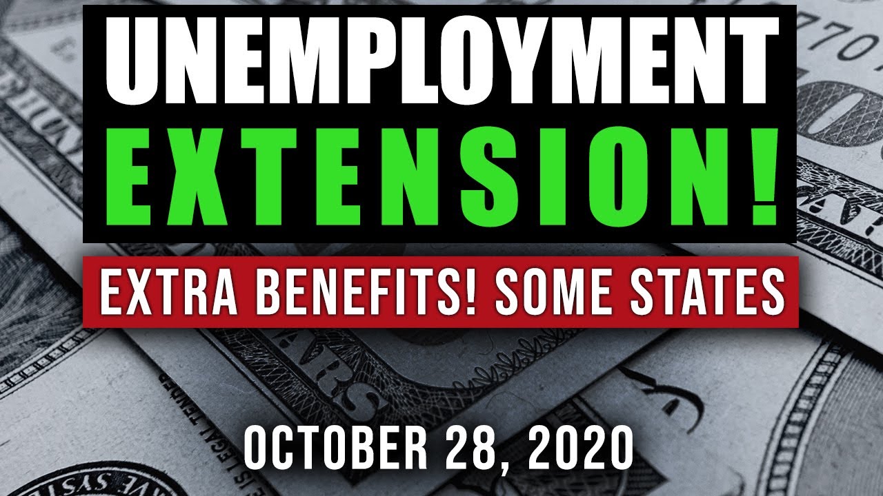 UNEMPLOYMENT EXTENSION! ENHANCED BENEFITS & LWA $300 UPDATE 10/28/20 (WOW! MORE PEUC AND PUA TOO!)