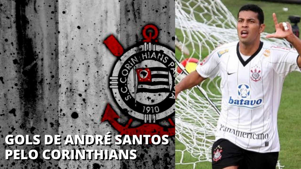 GOLS DE ANDRÉ SANTOS PELO CORINTHIANS