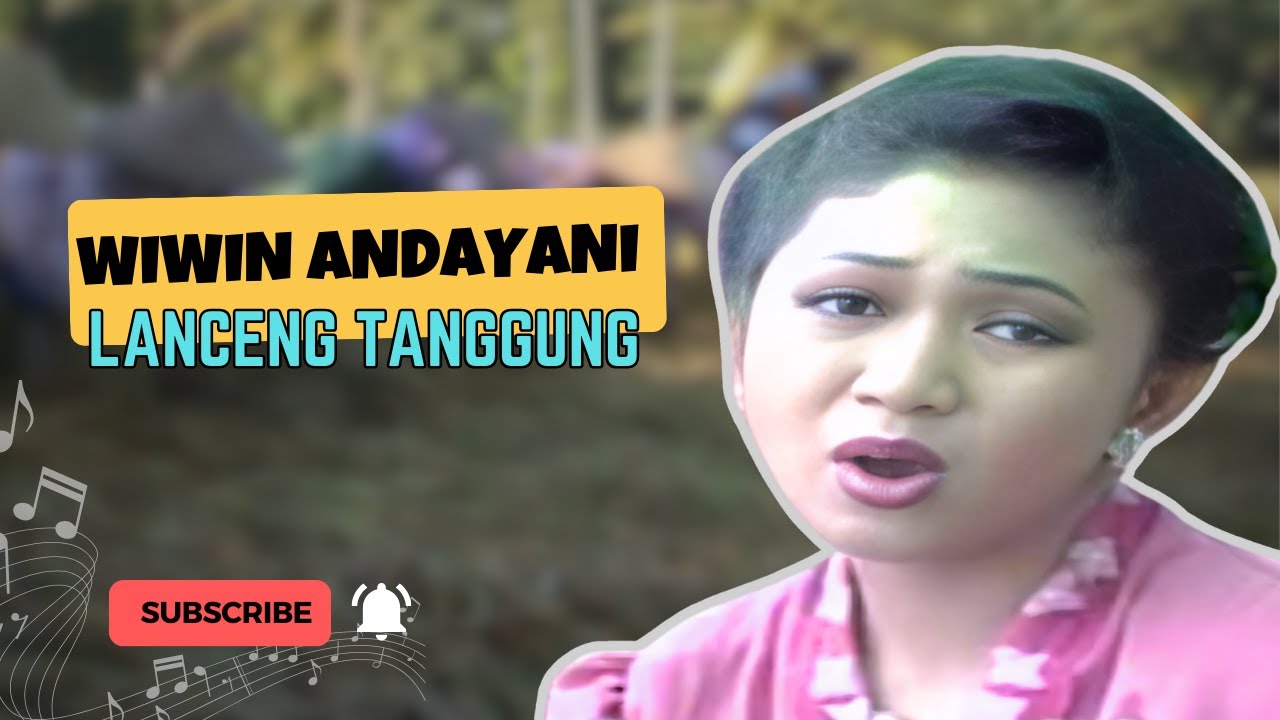 Wiwin Andayani - LANCING TANGGUNG (official Music Video)