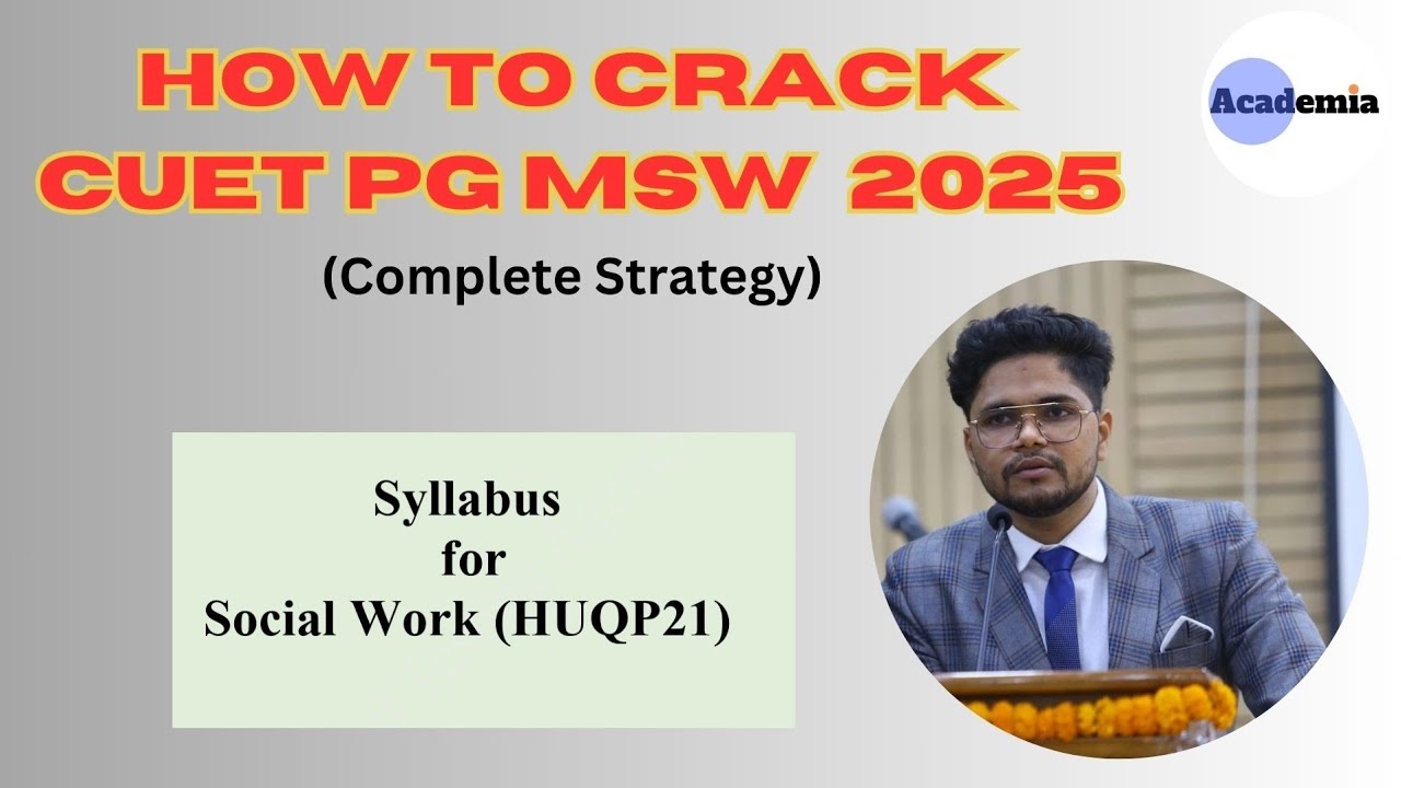 How to crack CUET PG MSW HUQP21 in 2025 || Notes || Social Work || NTA || Mohd Nadeem || PYQs