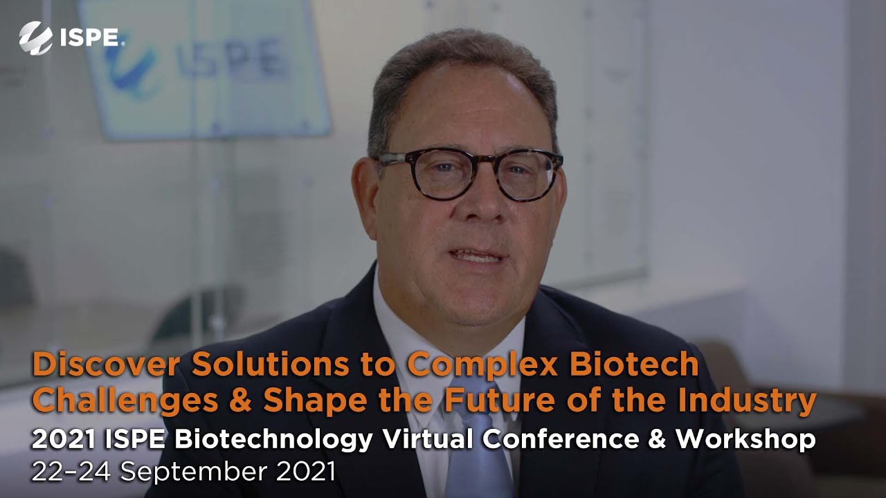 2021 ISPE Biotechnology Virtual Conference and Workshop