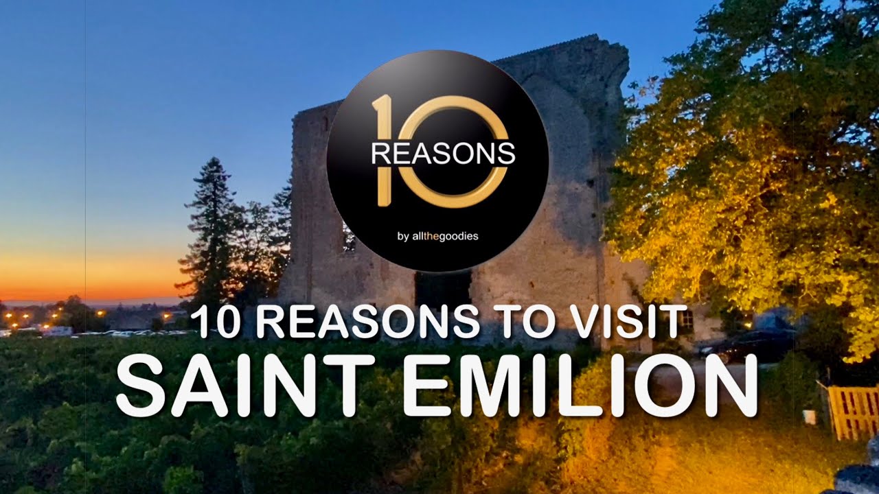 10 Reasons to visit Saint Emilion, France | @Ten-Reasons
