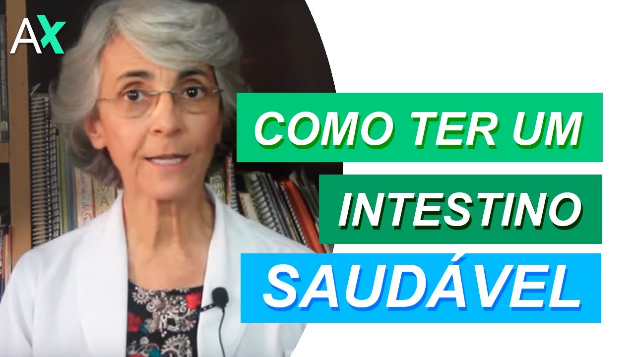 Como ter um intestino saud&aacute;vel
