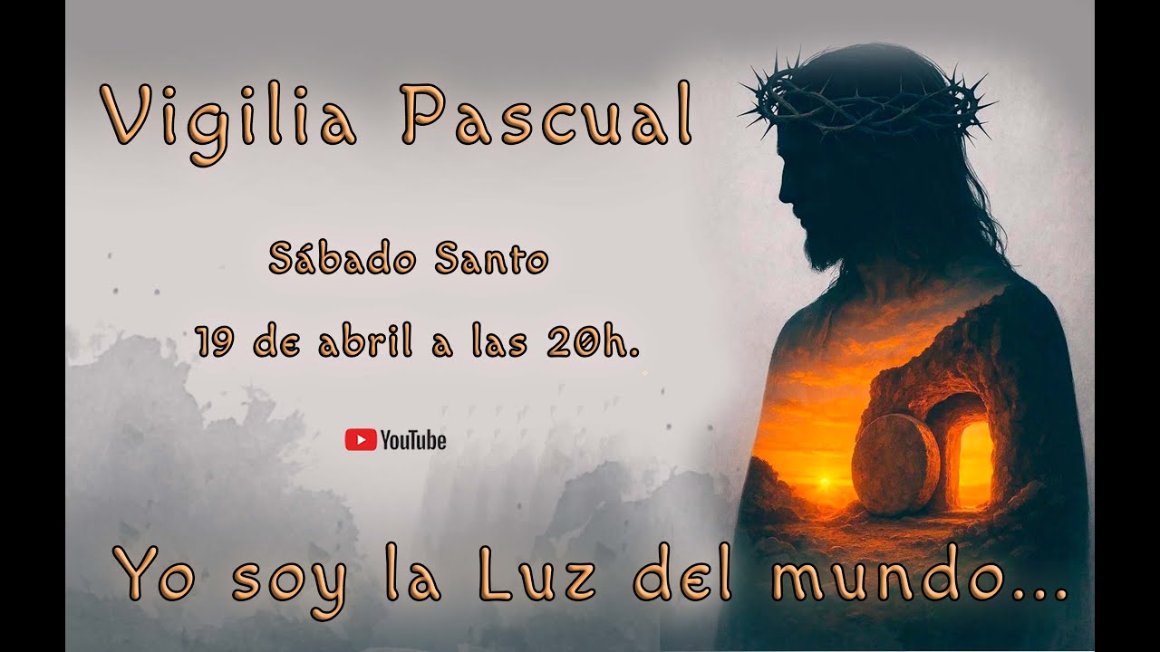 Vigilia Pascual 2025 - Clarisas Agurain