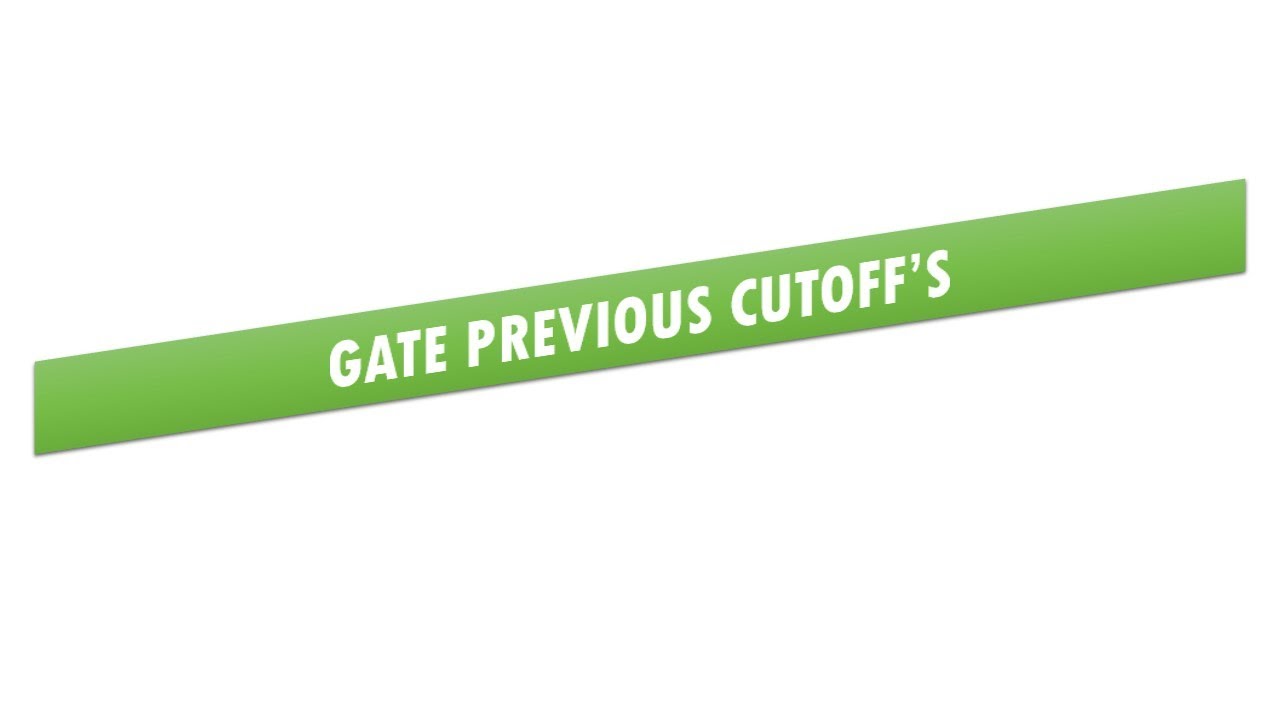 GATE || PHYSICS || Previous Cut offs