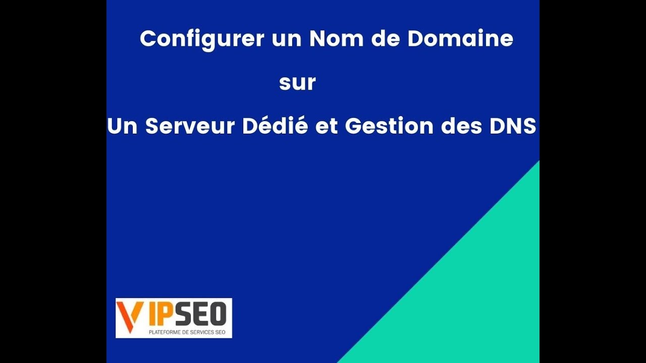 Configurer un Nom de domaine sur un Serveur d&eacute;di&eacute; + Gestion DNS + Cpanel