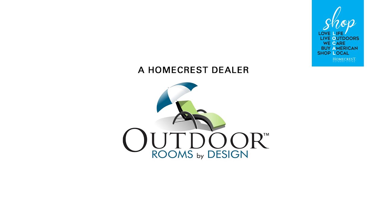 Outdoor Rooms by Design Showroom - Shop Local - Homecrest Dealer