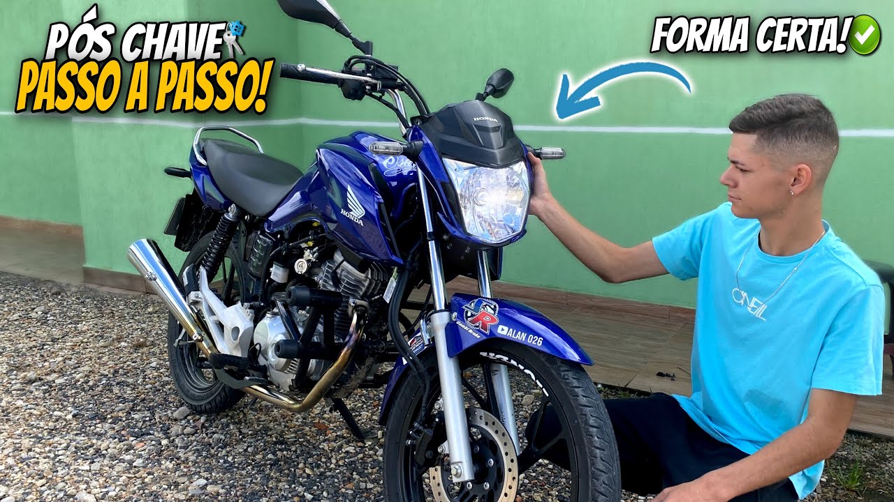 A MELHOR FORMA DE FAZER O P&Oacute;S CHAVE NO FAROL DA SUA FAN TITAN START 160