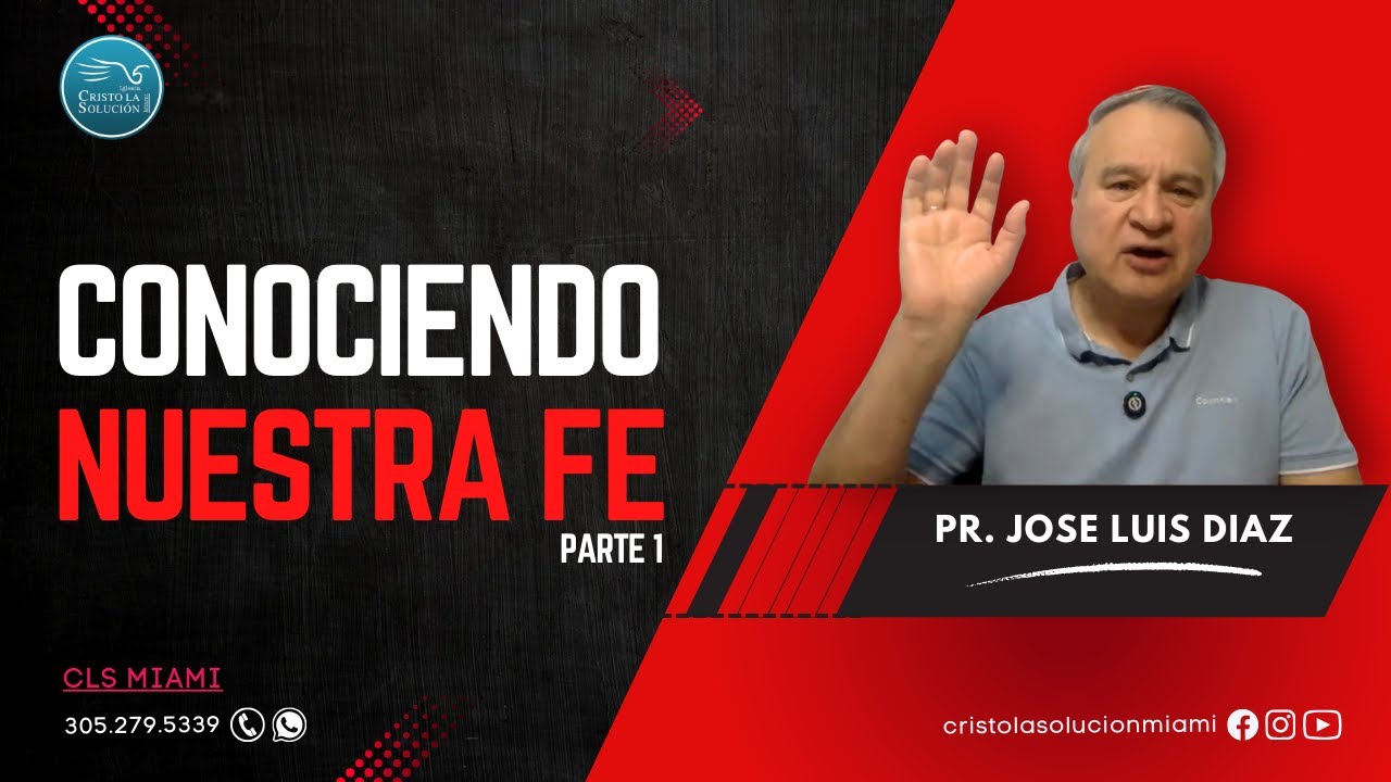 Conociendo nuestra fe 1