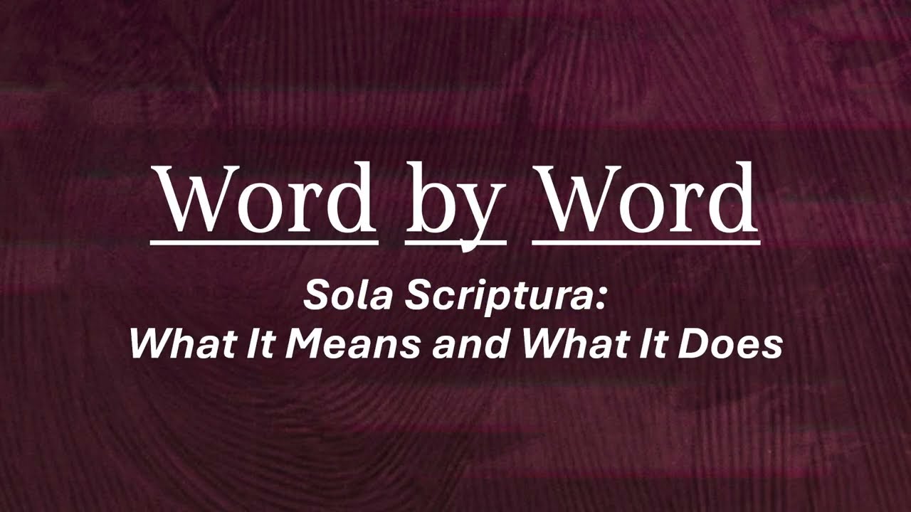 Sola Scriptura: What It Means and What It Does