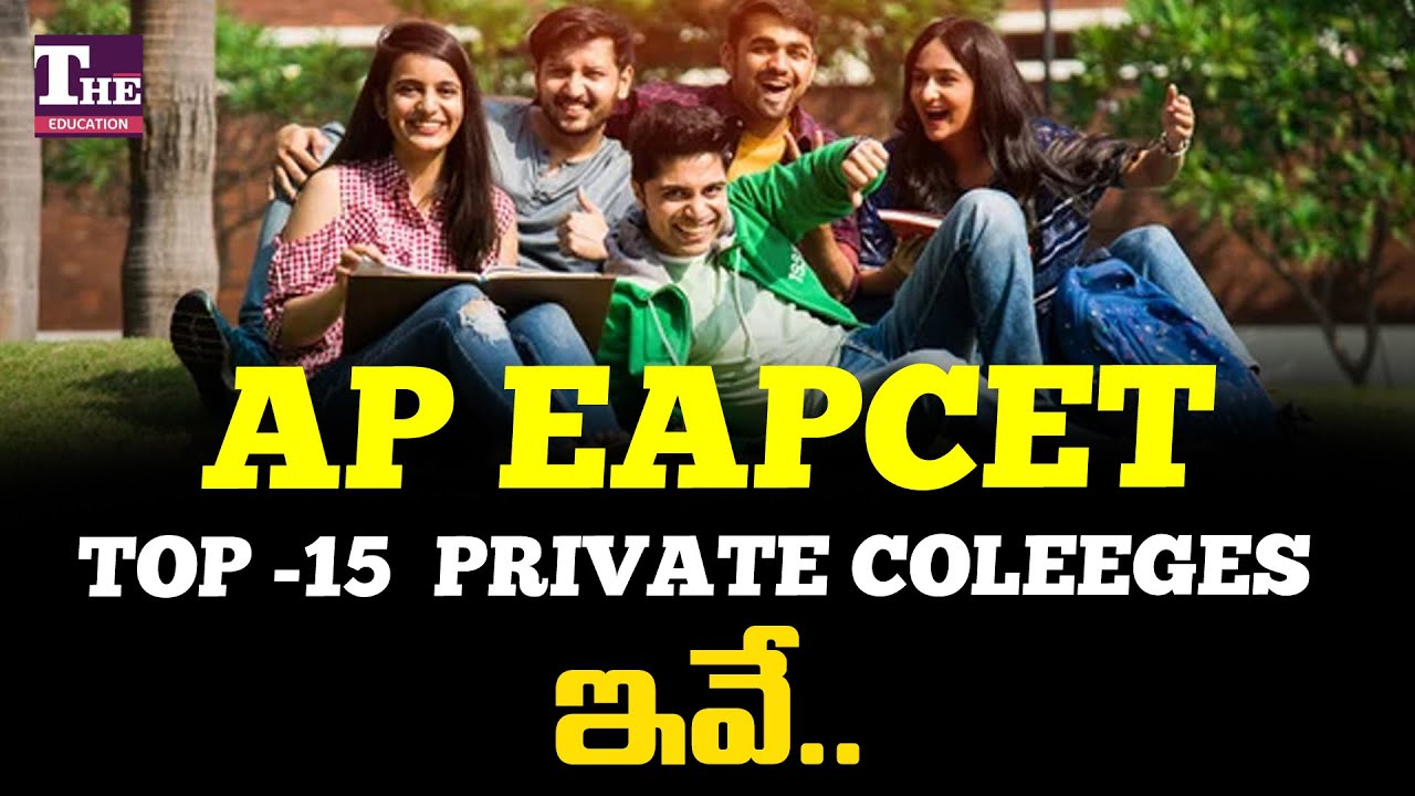 Top Private Engineering Colleges Through AP EAPCET 2025 | Best Colleges List for Counselling