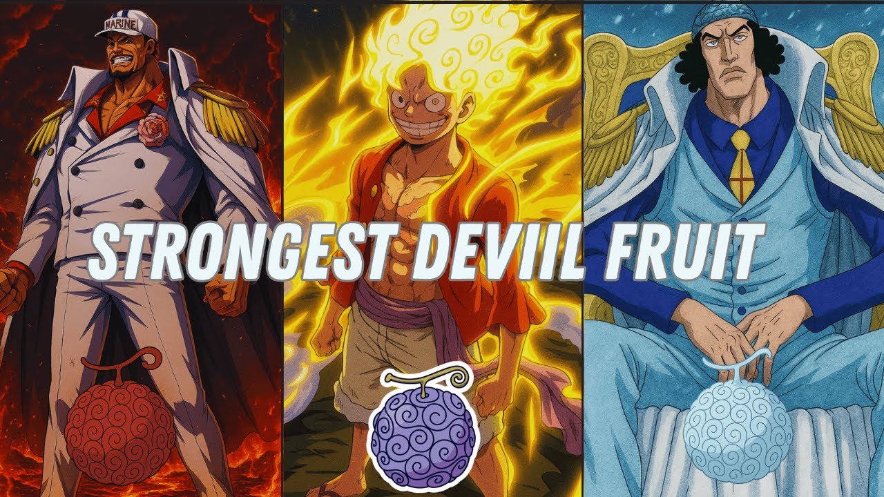 Top 10 Strongest Devil Fruits Ranked One piece