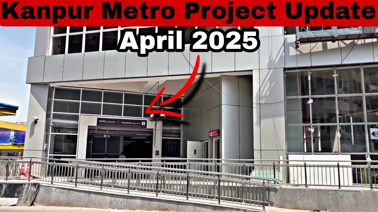 Kanpur Metro Project Work Update | April 2025 Jhakarkati to Chunniganj Route 🚝🚝 #metro #kanpurmetro