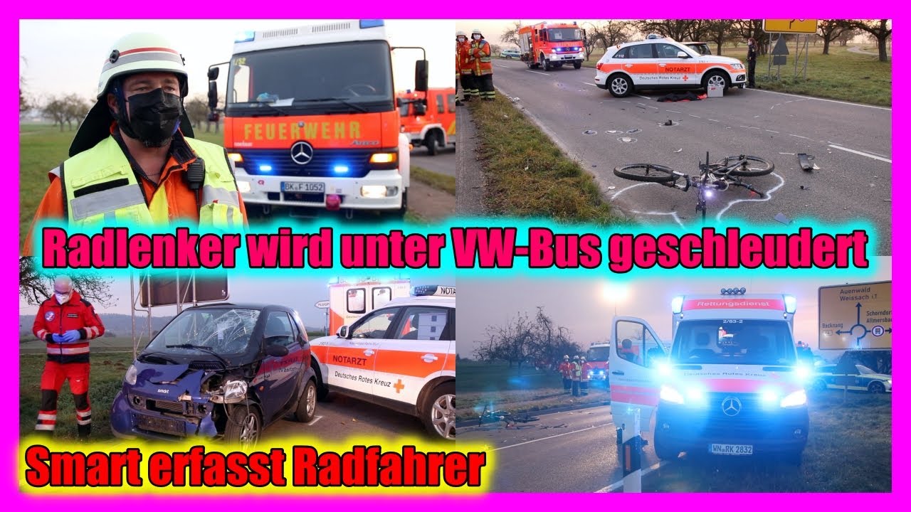 ++ SMART ERFASST RADFAHRER = WIRD UNTER VW-BUS GESCHLEUDERT ++ 🚓 🚑 🚒🚁 bei Backnang im Einsatz [E]