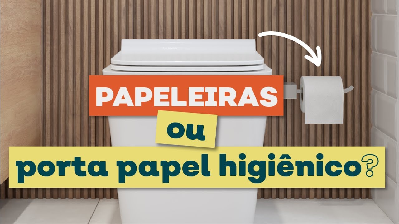 Papeleira ou porta papel higi&ecirc;nico: O que levar em considera&ccedil;&atilde;o para escolher a sua